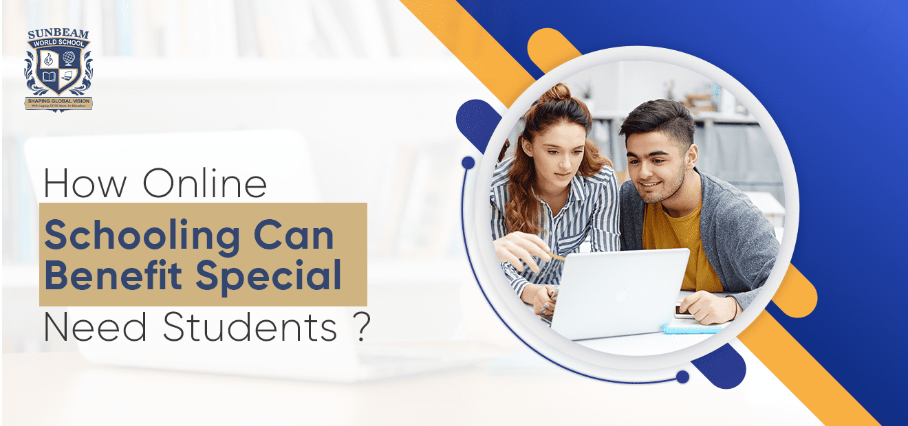 How Can Online Schooling Benefit Special Need Students?