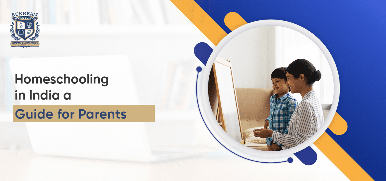 Homeschooling in India: A Guide for Parents