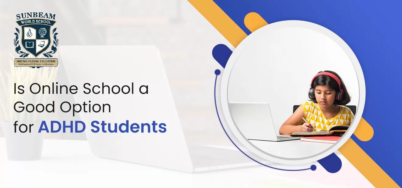 Is Online School a Good Option for ADHD Students