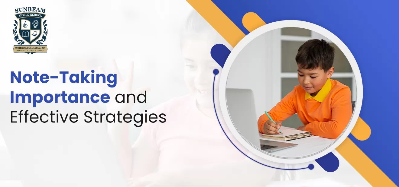 Note-Taking Importance and Effective Strategies