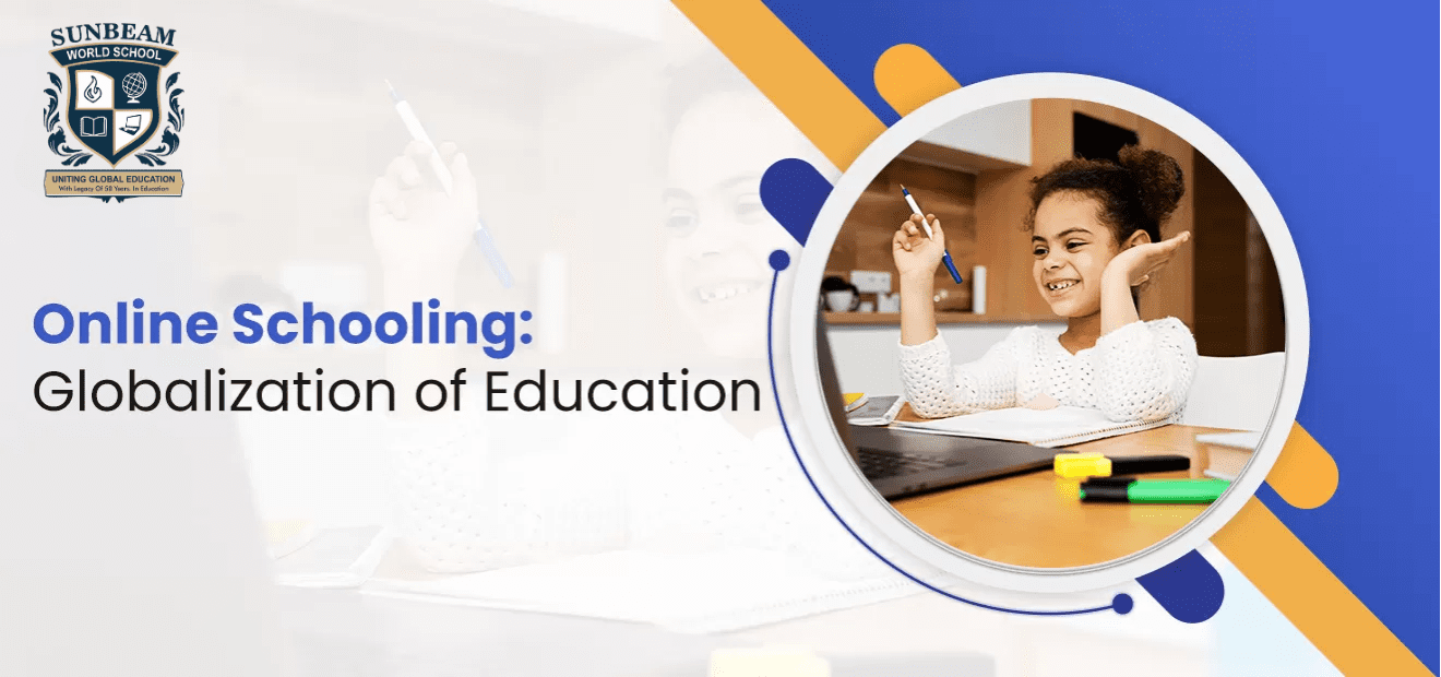 Online Schooling: Globalisation of Education
