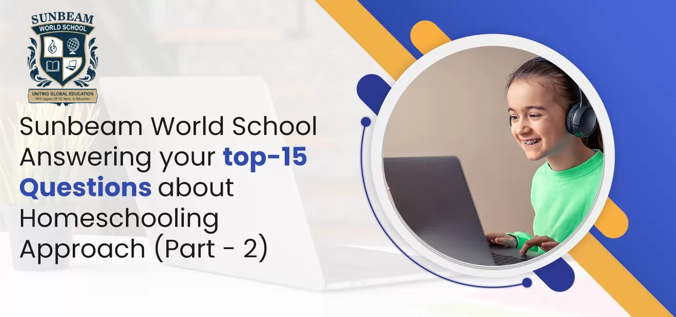 Answering your top-15 Questions about Homeschooling Approach