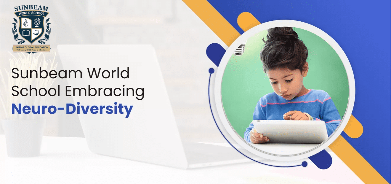 Sunbeam World School Embracing Neuro-Diversity
