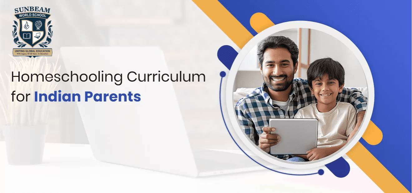 Homeschooling Curriculum for Indian Parents