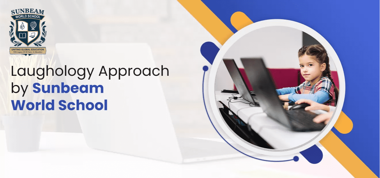 Laughology Approach by Sunbeam World School