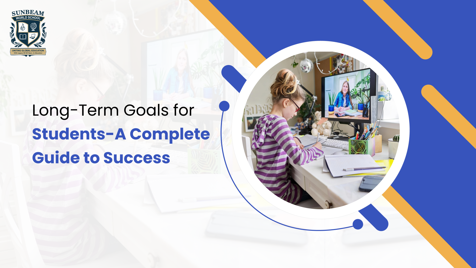Long-Term Goals for Students: A Complete Guide to Success