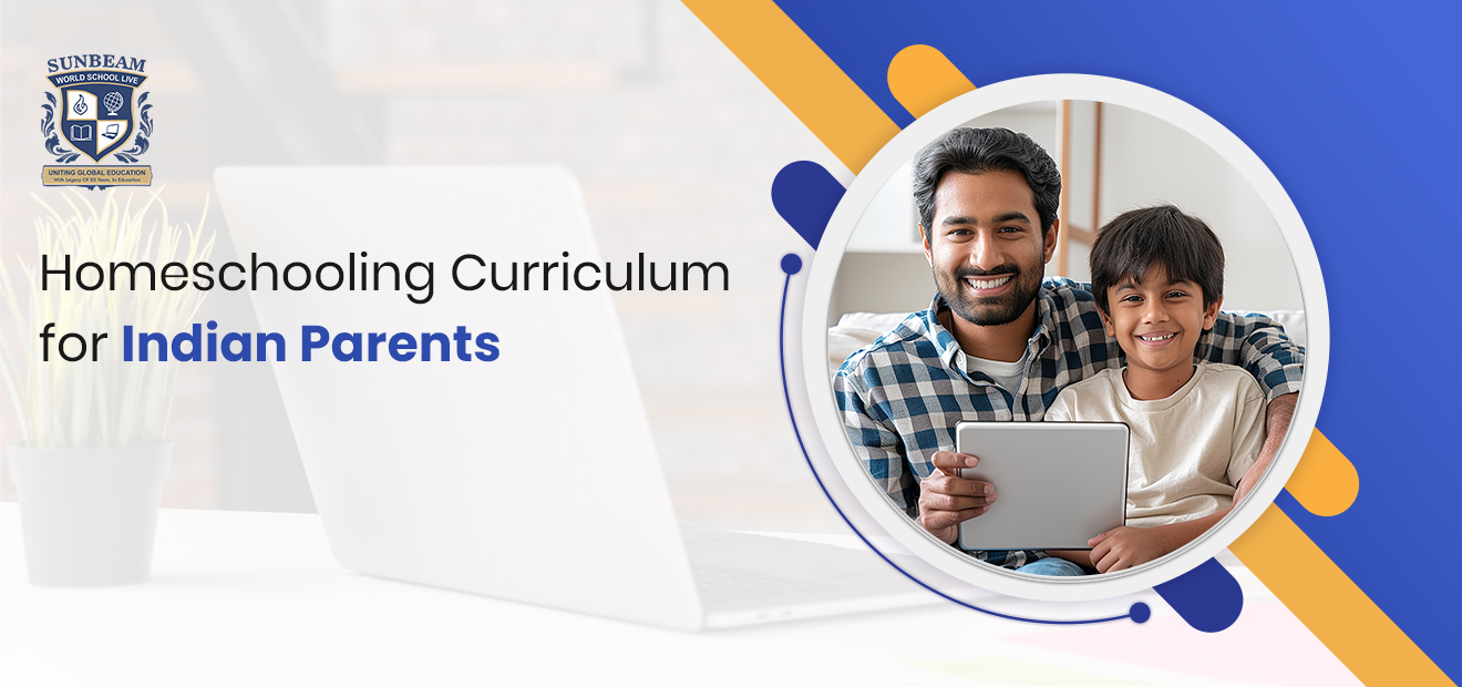 Homeschooling Curriculum for Indian Parents