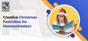 Creative Christmas Festivities for Homeschoolers