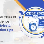 CBSE 2026 Class 10 Social Science exam preparation tips, board exam advice, study strategy for CBSE students