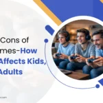 pros and cons of video games, how gaming affects kids, effects of video games on teens, gaming impact on adults, screen time for children