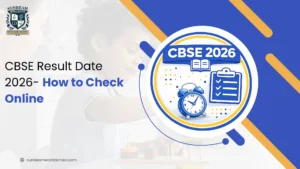 CBSE Result Date 2026- How to Check CBSE Class 10 & Class 12 Board Results Online