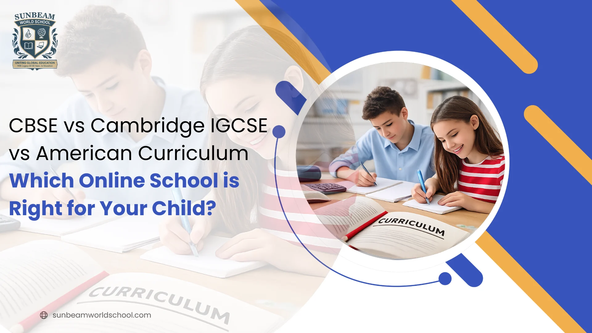 CBSE vs Cambridge IGCSE: Which Online School is Right for Your Child?
