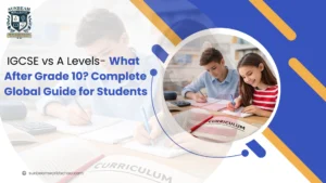 IGCSE vs A Levels: What After Grade 10? Complete Global Guide for Students