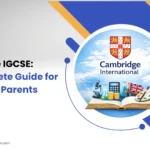 Cambridge IGCSE: A comprehensive guide