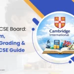 A visual guide explaining IGCSE board curriculum, subjects, grading system and the key differences between IGCSE and ICSE for parents and students