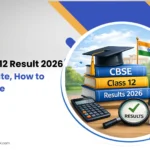 CBSE Class 12 Result 2026: Expected date and step-by-step guide to check your results online.