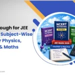 Is NCERT Enough for JEE Main 2026 - Subject-Wise Strategy