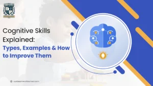 Cognitive Skills Explained: Types, Examples & How to Improve Them