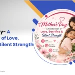 Mother’s Day banner featuring a loving mother hugging her daughter with the text “A Celebration of Love, Sacrifice & Silent Strength.