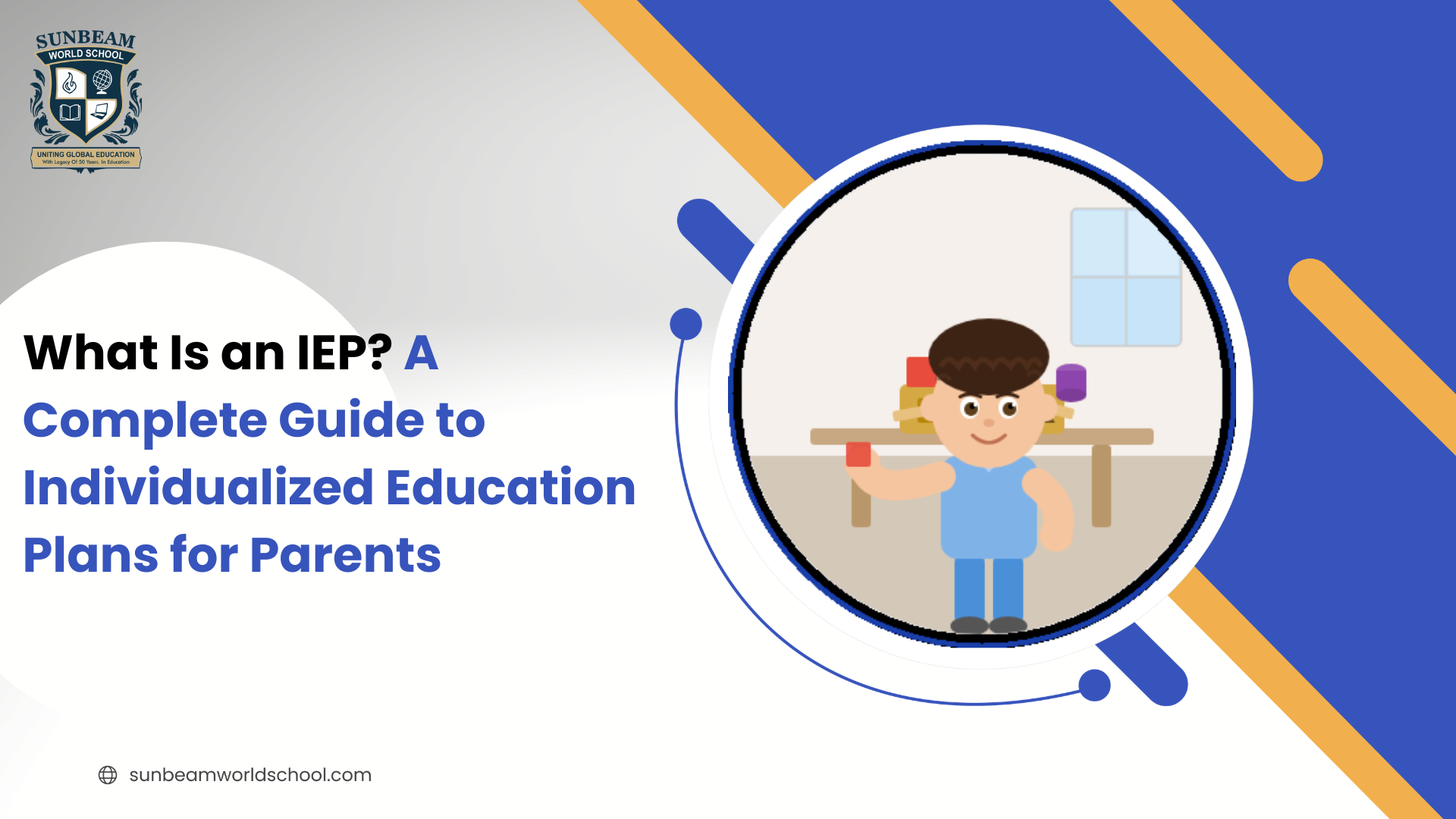 What Is an IEP? A Complete Guide to Individualized Education Plans for Parents