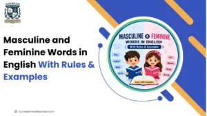 Masculine and Feminine Gender in English: 100+ Words, Rules, Examples & Exercises