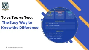 To vs Too vs Two: The Easy Way to Know the Difference