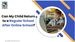 Can My Child Return to a Regular School After Online School? TC, Marksheets and the Full Process