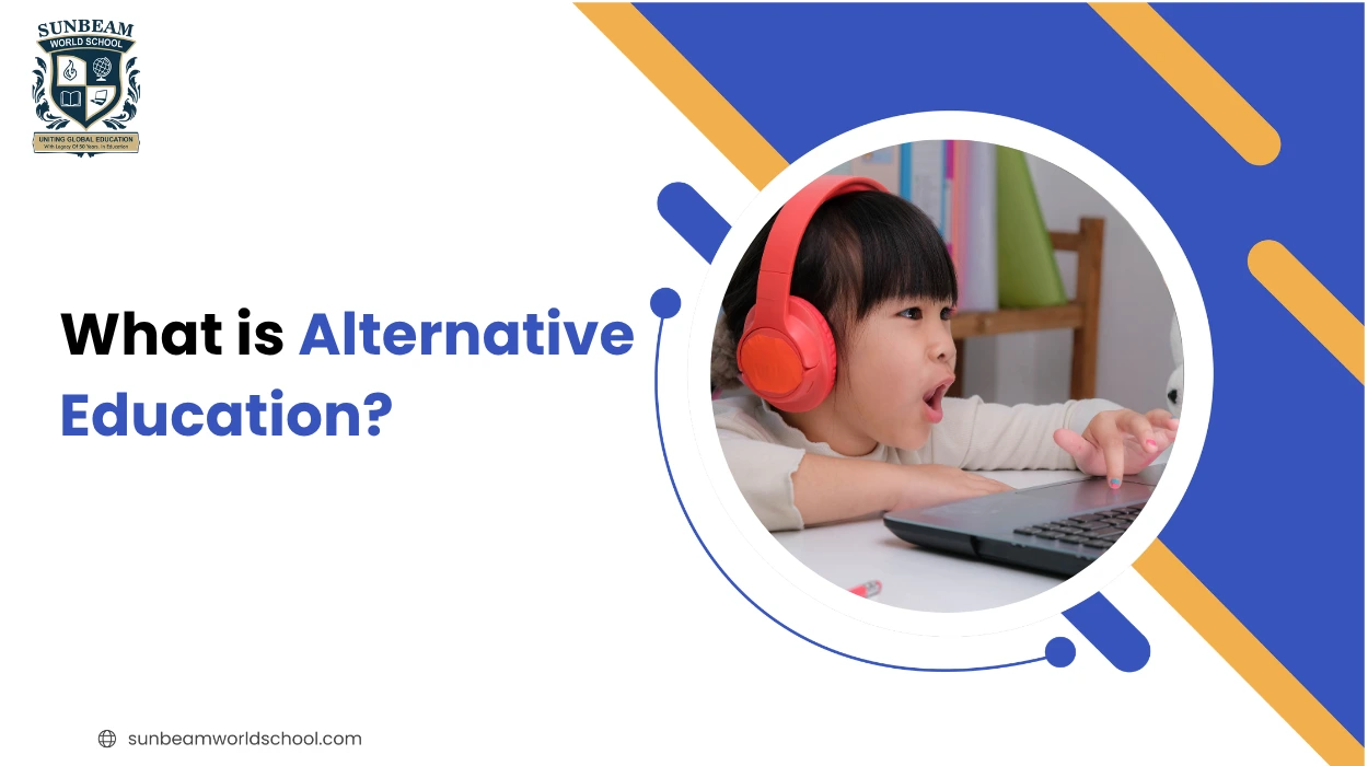 What Is Alternative Education? Types, Methods, and Examples