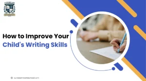 How to Improve Your Child’s Writing Skills