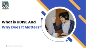 What is UDISE & Why It Matters for Your Child’s School