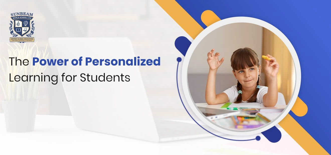 The Power of Personalized Learning for Students