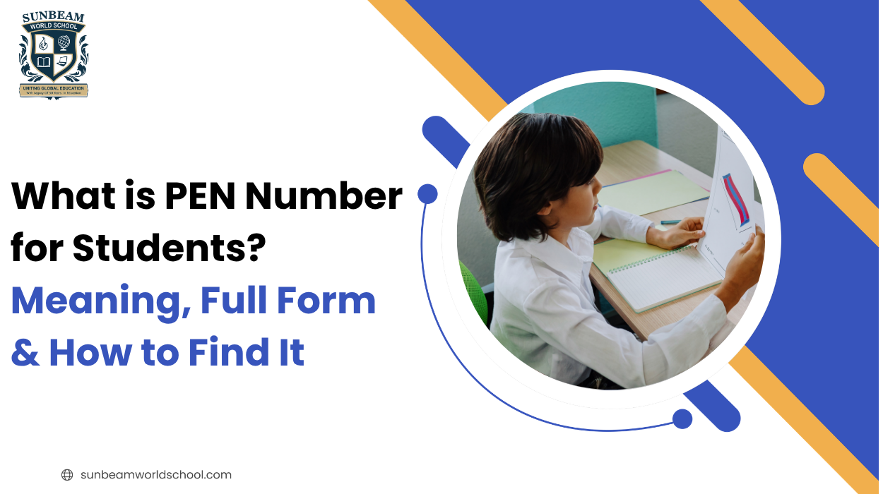 What is PEN Number for Students? Meaning, Full Form & How to Find It