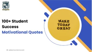 100+ Student Success Motivational Quotes to Inspire Every Learner