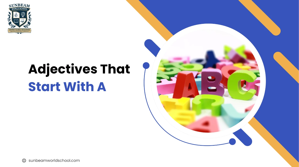 Adjectives That Start With A