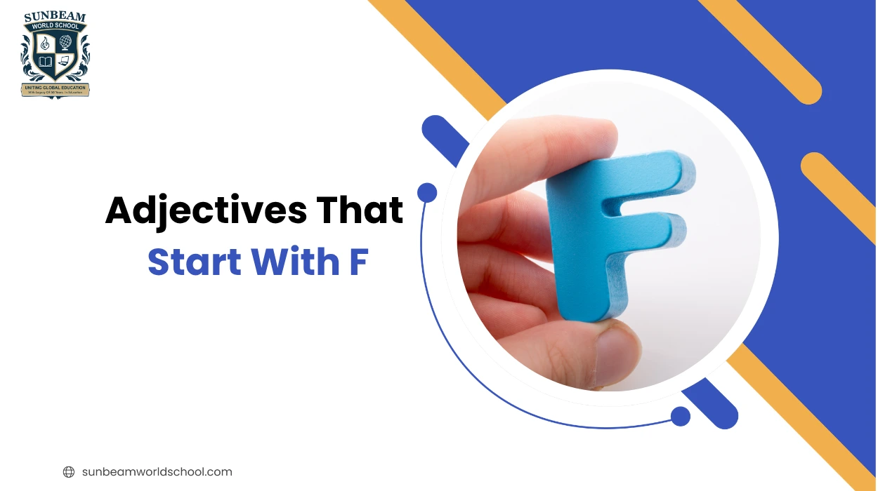 Adjectives That Start With F