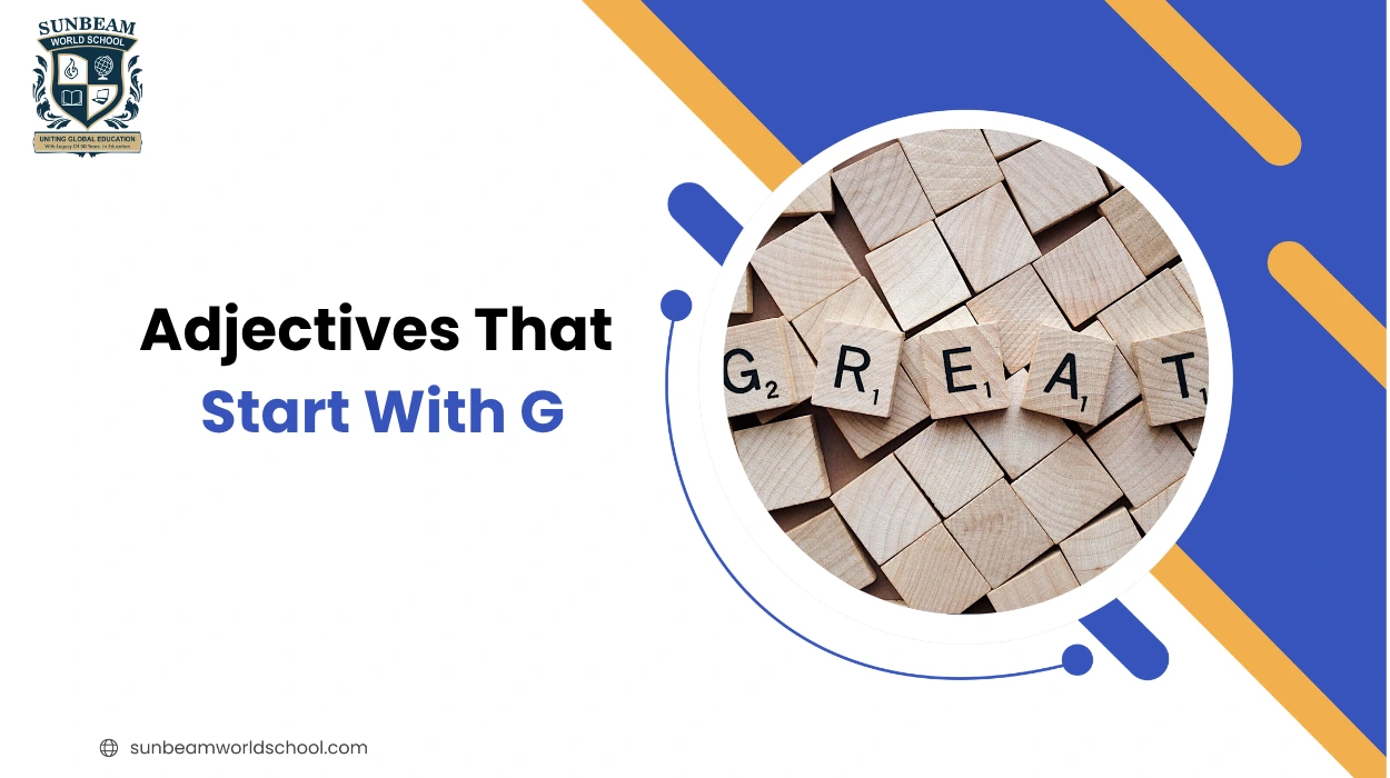 Adjectives that start with G