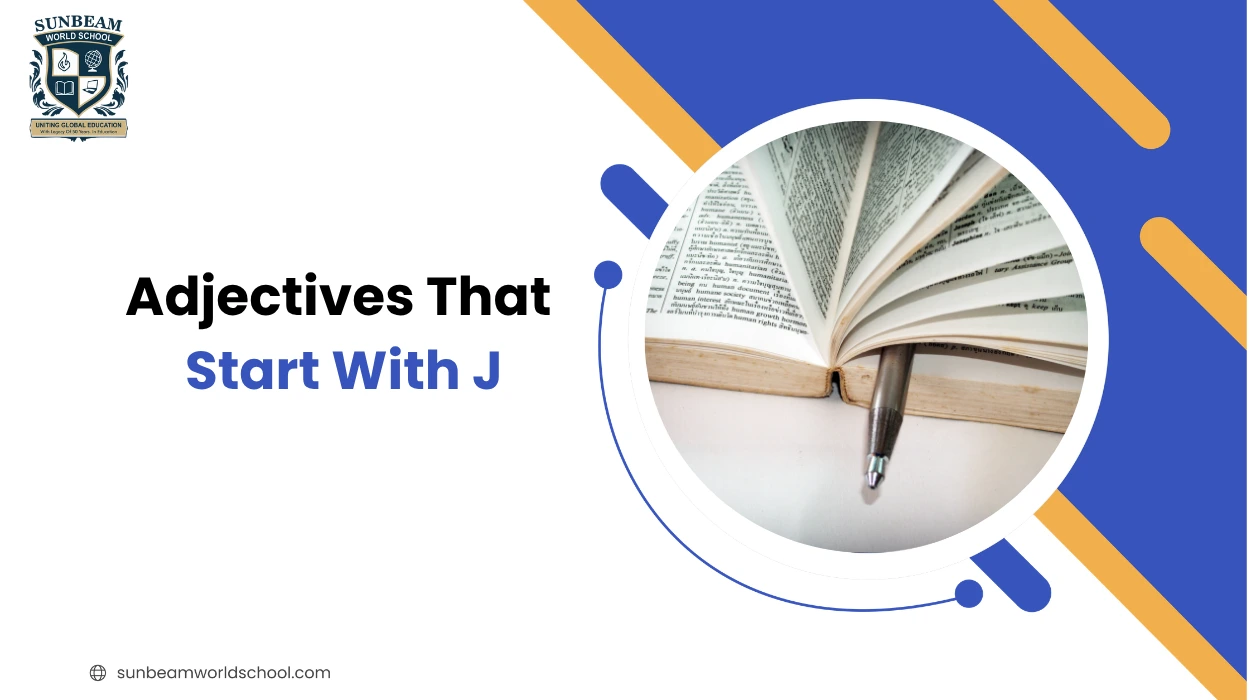 Adjectives That Start With J