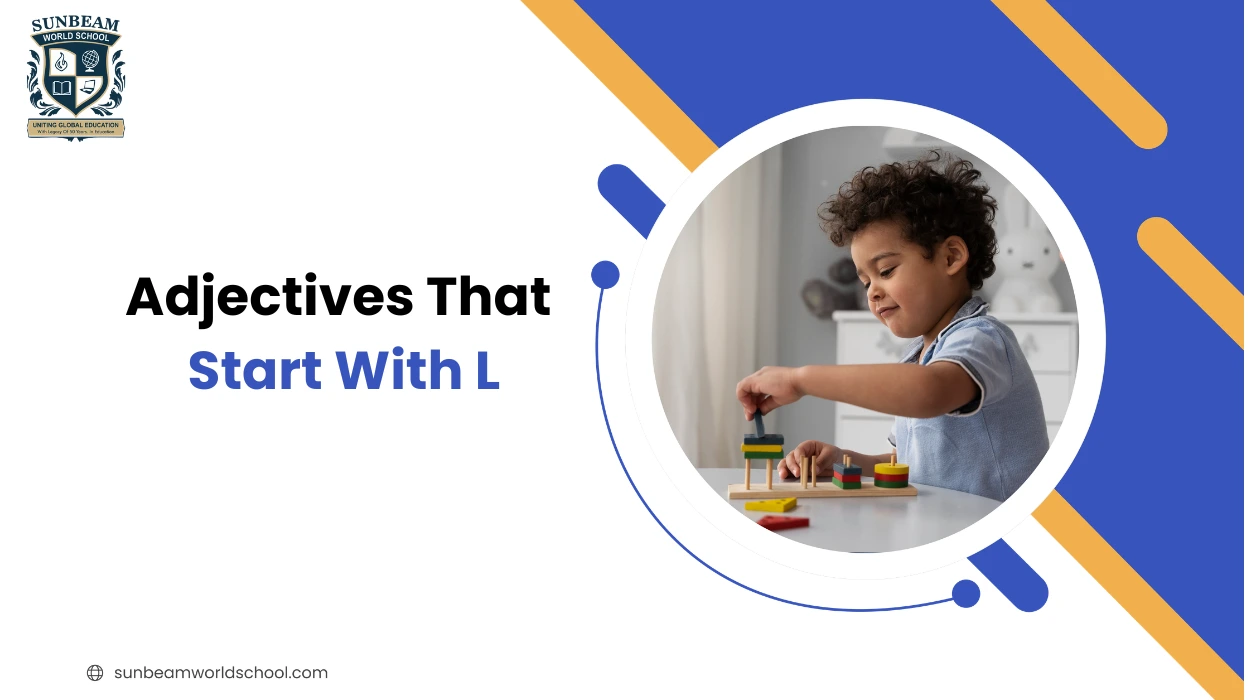 Adjectives That Start With L