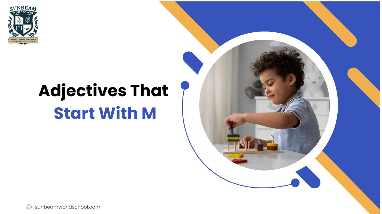 Adjectives That Start With M