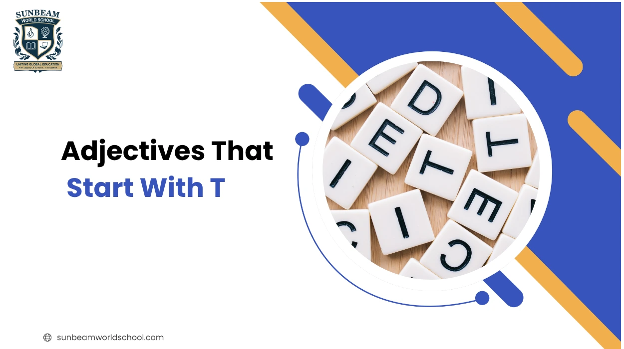 Adjectives That Start With T