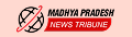 026 madhya pradesh news tribune