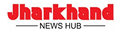 035 jharkhand news hub