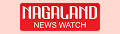 086 nagaland news watch