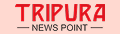 203 tripura news point