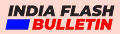 245 india flash bulletin